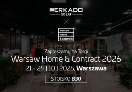 Baner zapraszający na stoisko firmy Erkado podczas targów Warsaw Home & Contract 2026.